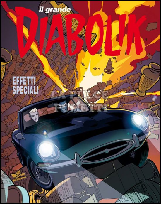 IL GRANDE DIABOLIK # 40: EFFETTI SPECIALI